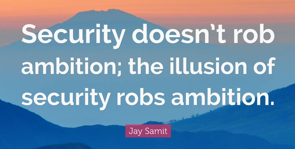 illusion of security quote